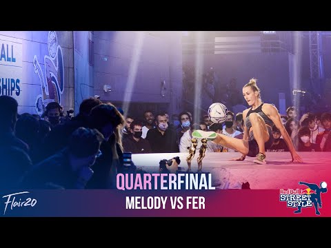 Melody vs Fer - Women's Quarterfinal | Red Bull Street Style 2021 (RBSS 21)