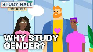 What is Gender Studies? | College Majors | College Degrees | Study Hall
