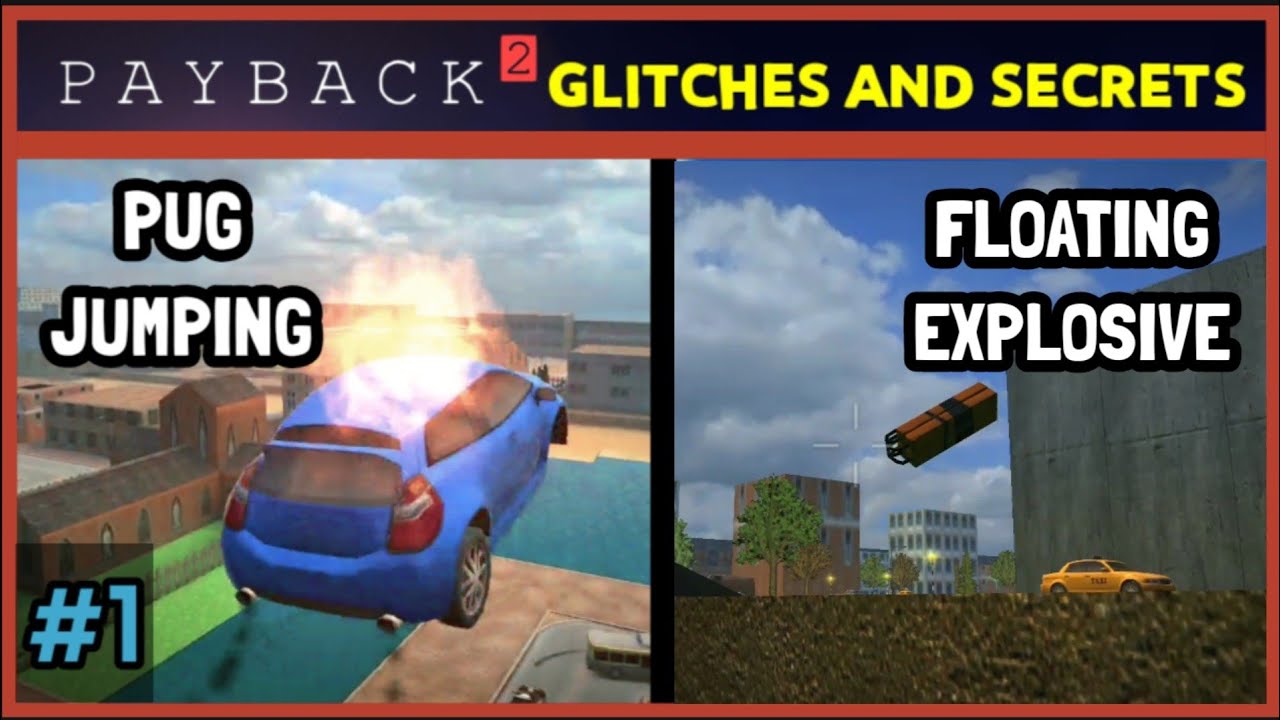 Payback 2 Glitches and Secrets #01 - How to play Payback 2 Multiplayer more Efficiently