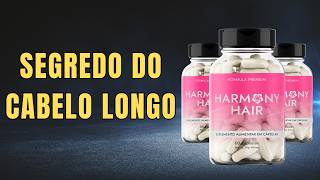 Queda de Cabelo? Veja se o Harmony Hair Pode Ajudar | Harmony Hair Funciona?
