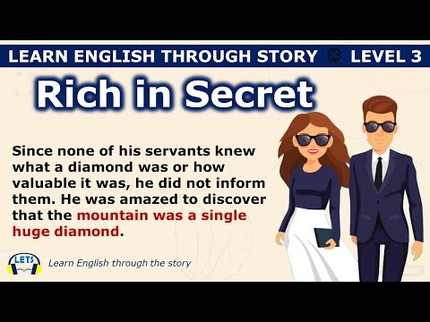 Learn English through story 🍀 level 3 🍀 Rich in Secret