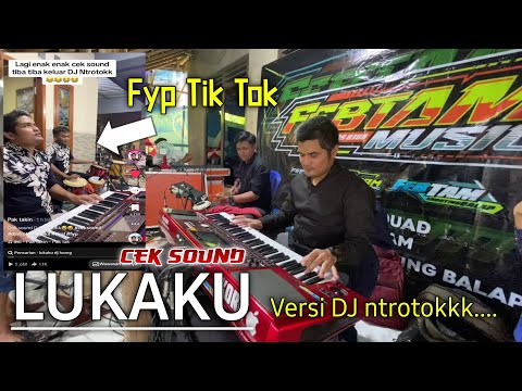 Cek Sound LUKAKU Versi DJ Ntrotoookkk..Fyp Tik tok