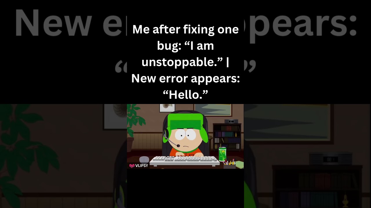 Fixing One Bug Just to Meet Another 😂 | Coding Humor