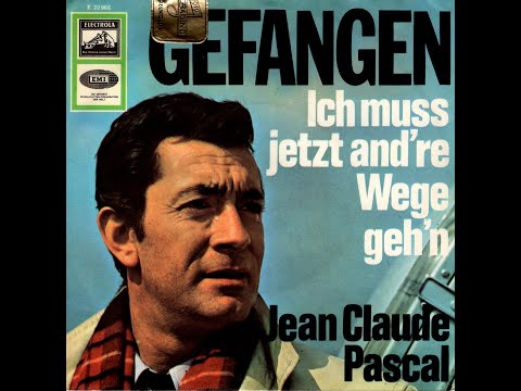 Jean Claude Pascal - Ich muss jetzt and're Wege geh'n (1965) HD Mono (Frank Ifield - Angry At The..)
