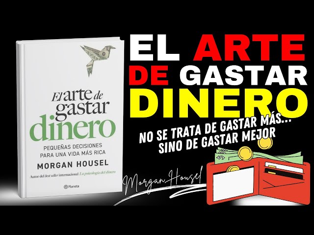 Vídeo relacionado con El arte de gastar dinero: Pequeñas decisiones para una vida más rica (No Ficción)
