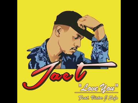 ''Love You''  Jae.T  🥰❤🎶