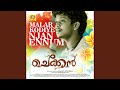 Malarkodiye Njanennum (From "Chekkan") Malarkodiye Njanennum (From "Chekkan")