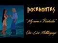 Pocahontas My Name Is Pocahontas One Line Multilanguage HD
