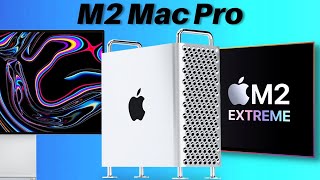 The NEW M2 Mac Pro – Everything You Need to Know About the 2023 Leaks