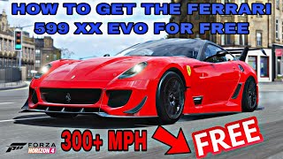 HOW TO GET THE FERRARI XXEVO IN FORZA HORIZON 4 FOR FREE 2021