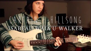 Captain - Hillsong UNITED (Cover) by Isabeau