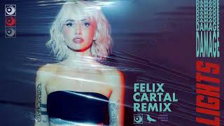 Lights - DAMAGE (Felix Cartal Remix) [Official Audio]
