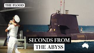 'Flood, flood, flood': The moment HMAS Dechaineux began to sink | The Flood Ep 1