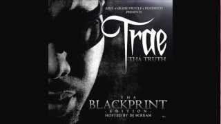 Trae Tha Truth(Feat. Dj Scream)- Outro