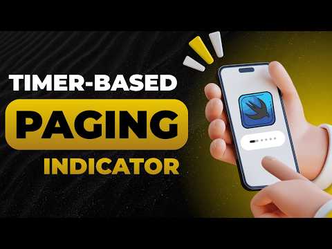 Timer-Based Auto-Advancing Paging Indicator Using SwiftUI | Timer Paginating Dots | Xcode thumbnail