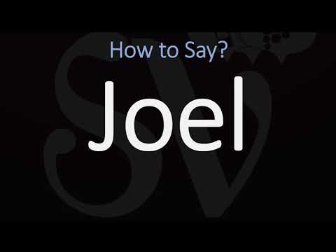 How to Pronounce Joel? (CORRECTLY)