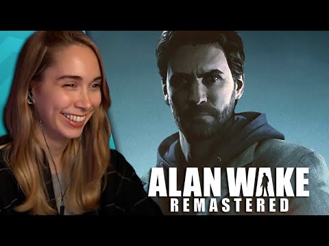 I'M SO EXCITED - Alan Wake Remastered [Episode 1]