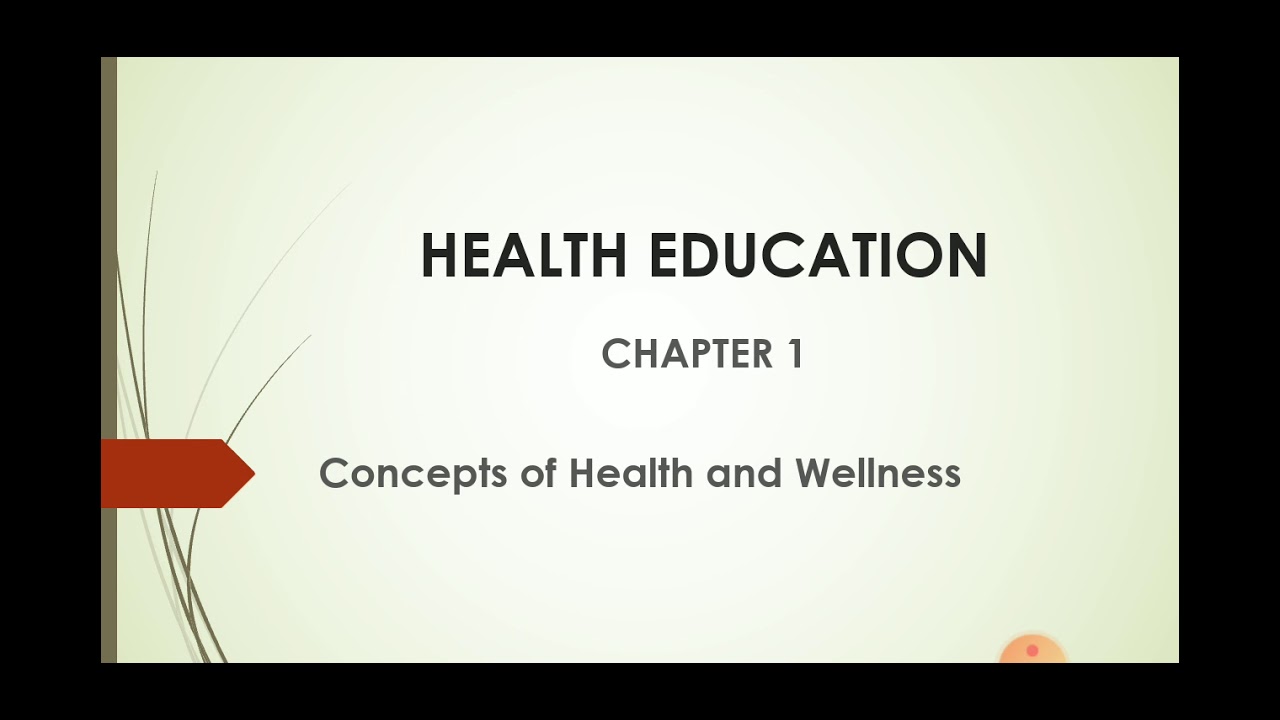 HEALTH EDUC-CHAPTER 1