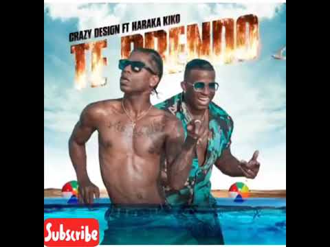 Haraka kiko ft CRAZY DESIGN   TE PRENDO VIDEO OFICIAL