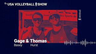 Episode 151: Taking it to the Next Level featuring Gage Basey and Thomas Hurst