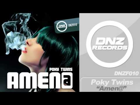 DNZF010 // POKY TWINS - AMEN@ (Official Video DNZ RECORDS)