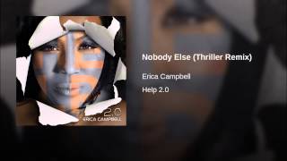 Nobody Else (Thriller Remix)