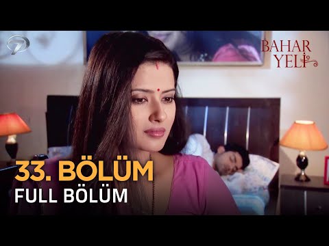 Bahar Yeli - Hint Dizisi | 33. Bölüm @kanal7