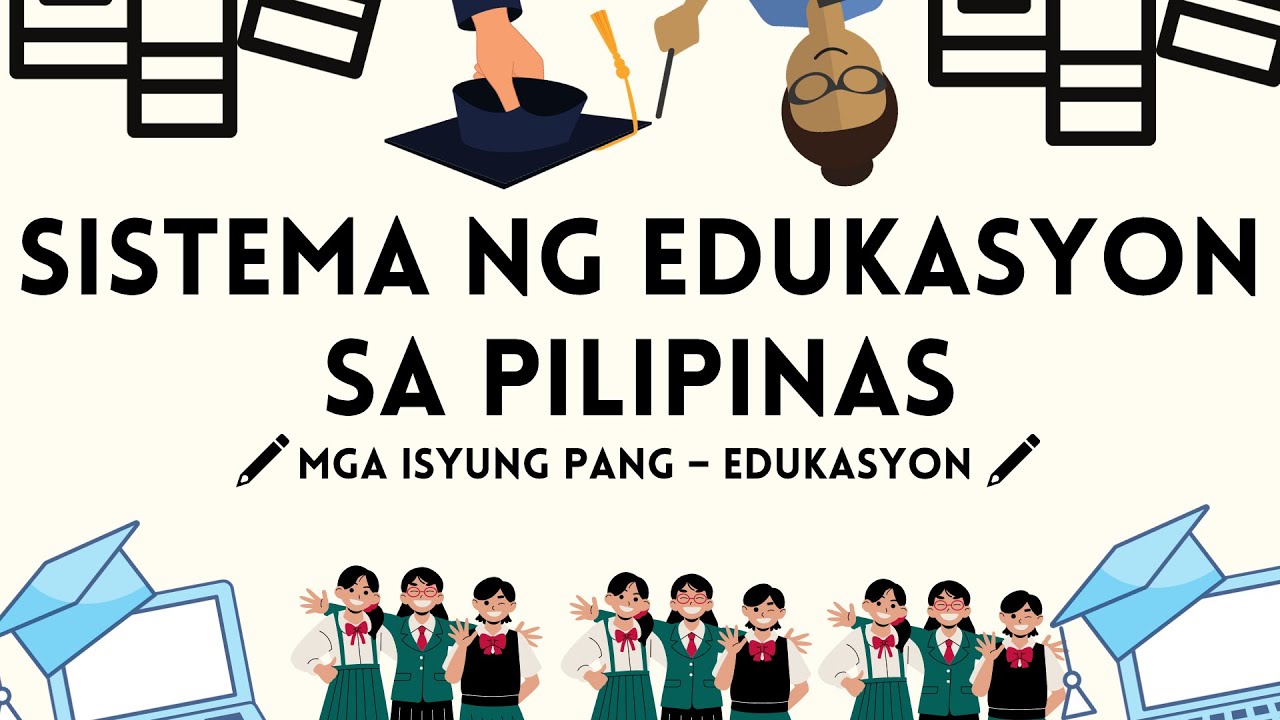 Putar video SISTEMA NG EDUKASYON sekarang SISTEMA NG EDUKASYON
