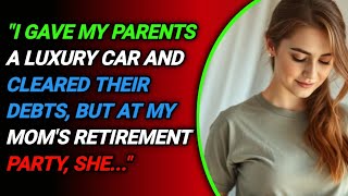 Download lagu 'I Gave My Parents a Luxury Car and Cleared Their Debts, But at My Mom's Retirement Party, She...' mp3 Download lagu 'I Gave My Parents a Luxury Car and Cleared Their Debts, But at My Mom's Retirement Party, She...' mp3