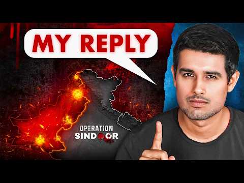 My Response to Pakistani People | Operation Sindoor Details | Dhruv Rathee