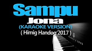 SAMPU - Jona (Himig Handog 2017) (KARAOKE VERSION)