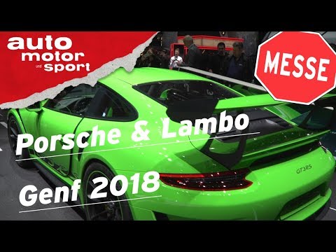 Die Highlights von Porsche und Lamborghini - Genf 2018 I auto motor und sport
