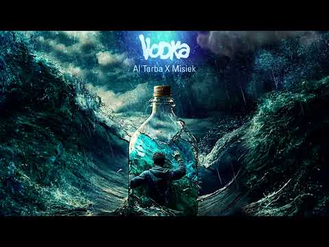 Al'Tarba X Misiek - Vodka