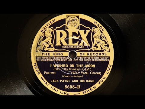 Jack Payne and His Band - I Wished on the Moon (1935)