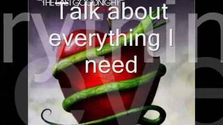 Good Love by The Last Goodnight w/ lyrics