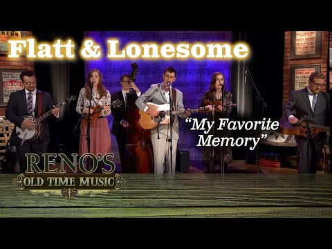 Flatt & Lonesome "My Favorite Memory"