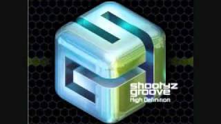 Shootyz Groove - Mad For It