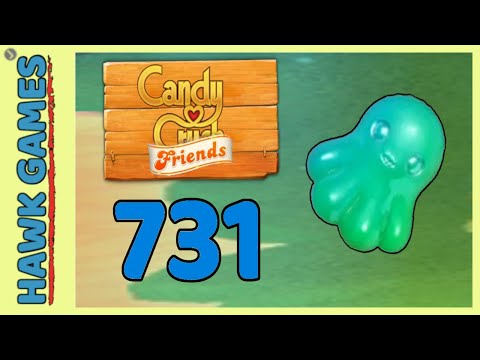 Candy Crush Friends Level 731 (Octopus mode) - 3 Stars Walkthrough, No Boosters