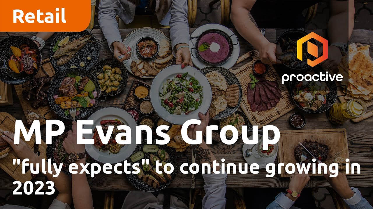 MP Evans Group "fully expects" to continue growing in 2023