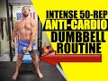 50 Rep Total Body Strength & Fat-Burner Routine [Can Use Dumbbell OR Kettlebell] | Chandler Marchman