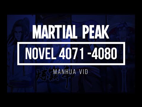 Martial Peak Novel: Chapter 4071 - 4080 English Novel