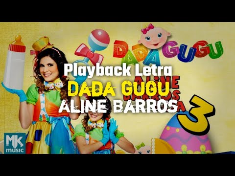 Dada Gugu - Aline Barros [PLAYBACK COM LETRA]
