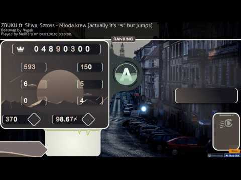 ZBUKU ft. Sliwa, Sztoss - Mloda krew [actually it's ~5* but jumps] 6.56* 98.67% 4x misses