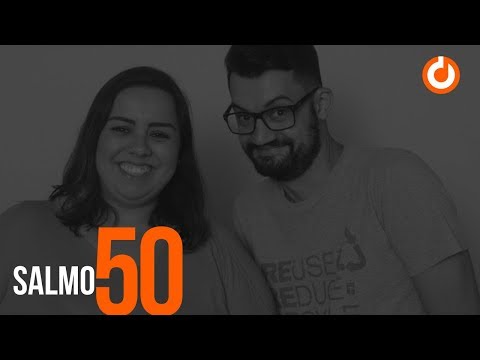 Salmo 50 video