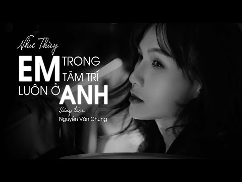 EM LUÔN Ở TRONG TÂM TRÍ ANH ( Acoustic ) - NHƯ THÙY | ST: NGUYỄN VĂN CHUNG | Acoustic Thế Hệ 8x9x