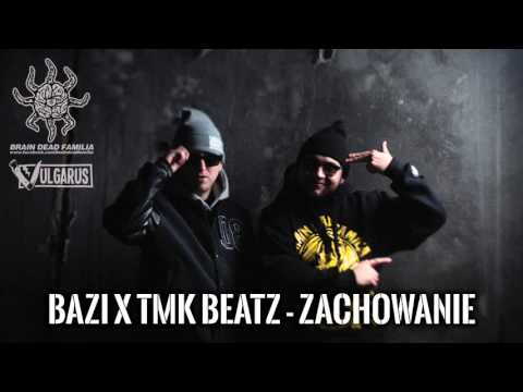 Bazi x TMK Beatz - Zachowanie