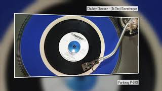 Chubby Checker - At The Discotheque - Northern Soul