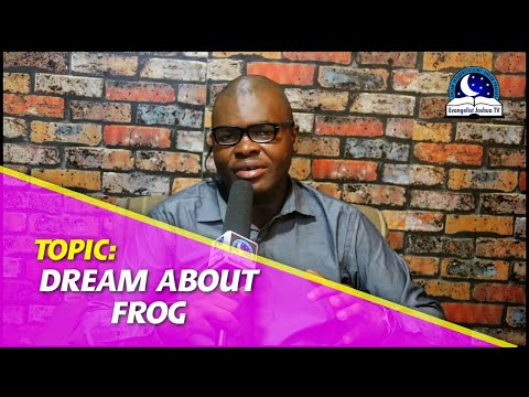 DREAM ABOUT FROGS - Find Out The Biblical Dream Meanings