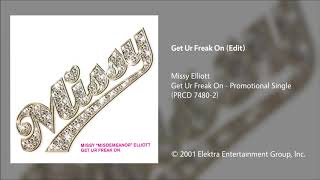 Missy Elliott - Get Ur Freak On (Clean Radio Edit)
