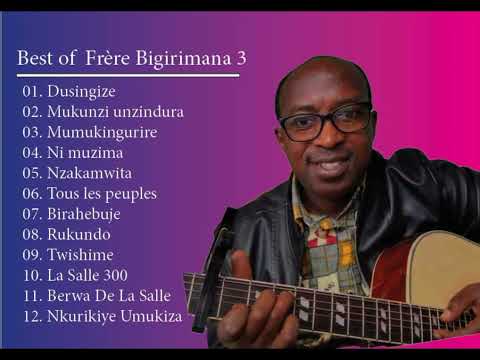 Best of Frère Bigirimana 3